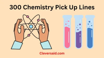 Chemistry Pick Up Lines
