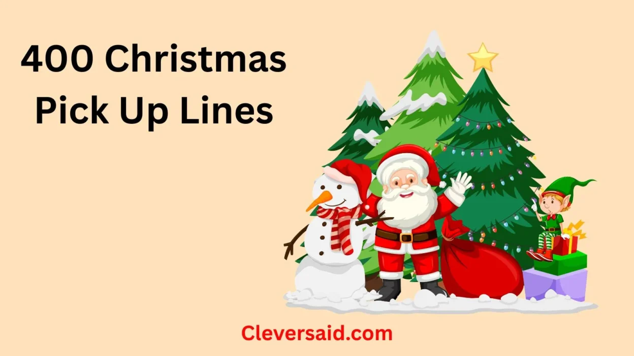 Christmas Pick Up Lines